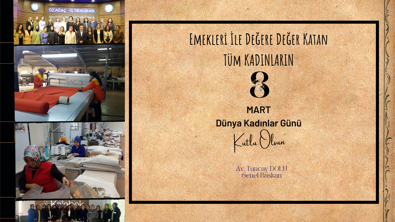 8 Mart Dünya Kadınlar Günü Kutlu Olsun