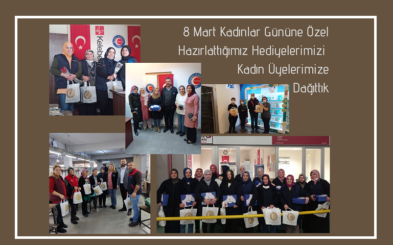 Kadın Üyelerimize Özel 8 Mart Kadınlar Günü Hediyelerini Dağıttık
