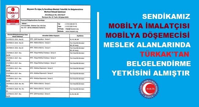 Sendikamız Mobilya İmalat ve Döşeme Sektöründe Belgelendirme Yetkisi Aldı